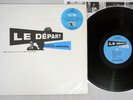 OST(KRZYSZTOF KOMEDA) LE DEPART VOLCANO CPJ8-1032 Japan Vinyl LP