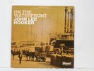 JOHN LEE HOOKER On The Waterfront ORIGINAL LP WAND RECORDS WDS 689 Blues NM
