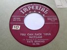 Fats Domino 45 IMPERIAL 5301 You Can Pack Your Suitcase /I Lived My Life