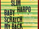 Slim Harpo Lp, Baby Scratch My Back Original US Mono Press, Orange Label, Blues