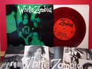WHITE ZOMBIE Gods on Voodoo Moon + 3 NYC Punk 7