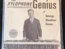 *RED* THE XYLOPHONE GENIUS OF GEORGE HAMILTON GREEN VINTAGE RARE VINYL LP ALBUM