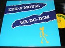 EEK-A-MOUSE WA-DO-DEM LP DanceHall 1981 GREENSLEEVES Made In England Clean Origl