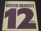 Duster Bennett - 12 DB's