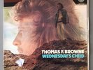 THOMAS F. BROWNE - WEDNESDAY'S CHILD - VINYL LP FRENCH FRANCE VERTIGO 6325250