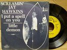 Screamin' Jay Hawkins ?– I Put A Spell On You 45T VG++/EX Epic ?– 5-2209