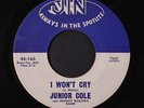 JUNIOR COLE: I Won't Cry / Coming Home 45 (w/ Johnny Winter) Rock & Pop