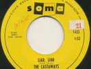 CASTAWAYS on Soma —LIAR, LIAR— northern soul mod garage 45 | ORIG | LISTEN