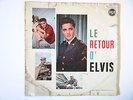 ELVIS PRESLEY LP LE RETOUR D'ELVIS 430.324 FROM FRANCE 1960 (LPM 2231)