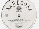 M.F. Doom - Dead Bent / Gas Drawls / Hey  '97 12