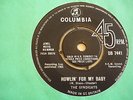 THE SYNDICATS HOWLIN' FOR MY BABY 7 INCH