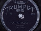 Blues 78 ELMO JAMES Catfish Blues TRUMPET HEAR