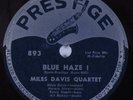 Jazz 78 MILES DAVIS QUARTET Blue Haze I PRESTIGE HEAR
