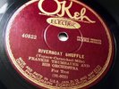 Electric OKeh 40822 Bix w/Frankie Trumbauer Orch. Ostrich Walk/Riverboat Shuffle