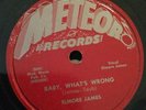 Guitar BLUES 78rpm ELMORE JAMES Meteor 5003 Baby What Wrong/sinful Woman Nr Mint