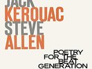 KEROUAC,JACK / ALLEN,STEVE-POETRY FOR THE BEAT GENERATION (LTD)  VINYL LP NEW
