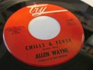 Allen Wayne Try 503 Chills&fever