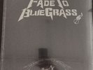 Black Friday Record Store Day 2016 Metallica Tribute Fade to Bluegrass Ironhorse