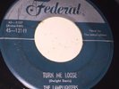 The Lamplighters 12149 FEDERAL 45 Turn Me Loose  Part of Me Doo Wop