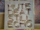 MUTE BEAT, STILL ECHO - LP WACKIES-2737 DUB REGGAE