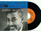 JIMMY McGRIFF I've Got a Woman Parts 1&2 (1967 DUTCH ARTONE) VINYL SINGLE 7