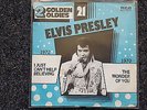 Elvis Presley: I just can't help believing believin/The wonder of you 7'' Single