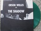 Orson Welles - The Shadow - Command Performance - Green Vinyl - NM