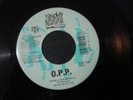 NAUGHTY BY NATURE OPP O.P.P. 7