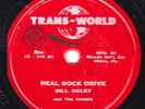 78-ROCKABILLY-BILL HALEY/COMETS-YES INDEED/REAL ROCK DRIVE on TRANS-WORLD