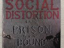 SOCIAL DISTORTION Prison Bound LP Original Pressing w/ Insert Restless NM