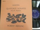 ROBERT RIEFLING  / HAYDN 14 sonatas for piano  / VALOIS