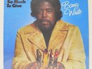 BARRY WHITE 'I've Got So Much To Give' Vinyl LP NEW & SEALED