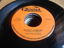 Five Fleets DOO WOP VOCAL GROUP 45 Oh What A Feeling / I Been Cryin