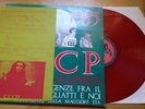 CCCP - Fedeli Alla Linea ?– 1964-1985 Affinità-Divergenze fra il compagno...