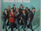 EDGAR E OS TAIS - 