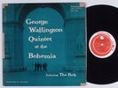 GEORGE WALLINGTON QUINTET At The Bohemia PROGRESSIVE PLP 1001 LP mono
