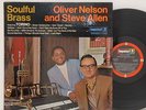 Oliver Nelson and Steve Allen       Soulful Brass        Impulse         NM # 60