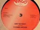 YVONNE ARCHER - Ain't Nobody. UK Virgo Stomach 12' Killer Reggae Soul Roots