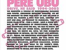 Pere Ubu : Drive He Said 1994-2002 VINYL 12