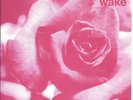 The Wake ?– Crush The Flowers - 7