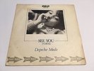 DEPECHE MODE See You 7” Spain includes Now This Is Fun SPBO-7305 VG+
