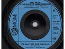 LOU REED AND THE VELVET UNDERGROUND I'm Waiting For The Man 7