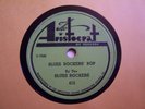 BLUES ROCKERS-BLUES ROCKER'S BOP/WHEN TIMES GET-ARISTOCRAT 415-RARE BLUES 78