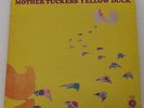 MOTHER TUCKERS YELLOW DUCK home grown stuff orig'69 Canada west coast psych gem