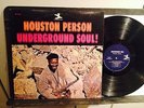 HOUSTON PERSON UNDERGROUND SOUL VG++ ORIG 1967 PRESTIGE MONO LP VAN GELDER