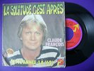 45 tours CLAUDE FRANCOIS : Cette année là (en jaune bas de pochette)