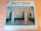 EX-/EX-   Space Opera/Self Titled/1972 Epic Gatefold LP