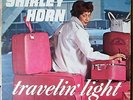 Shirley Horn TRAVELIN' LIGHT orig. ABC-Paramount US MONO LP 1965