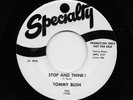 Tommy Bush - Stop And Think / Daddy's Home (Soul/Funk, 45)