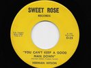 Herman Hermon Hitson - You Can't Keep A Good Man Down / Ain't No Other Way (45)